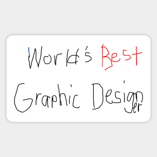 Best Graphic Designer humor Magnet